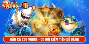 Bắn cá CQ9 VND88