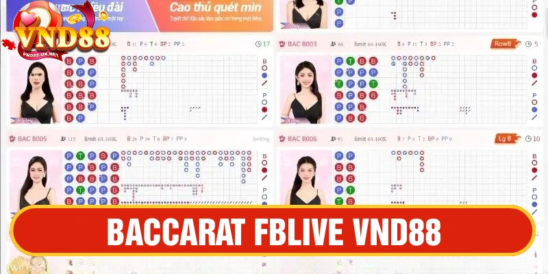 Giới thiệu về Baccarat FBLIVE VND88