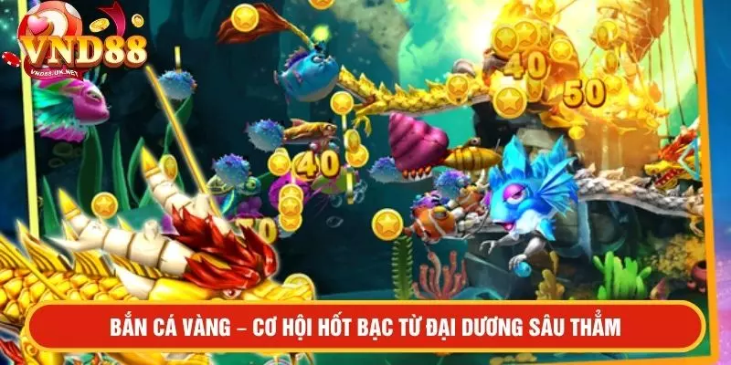 Bắn cá vàng